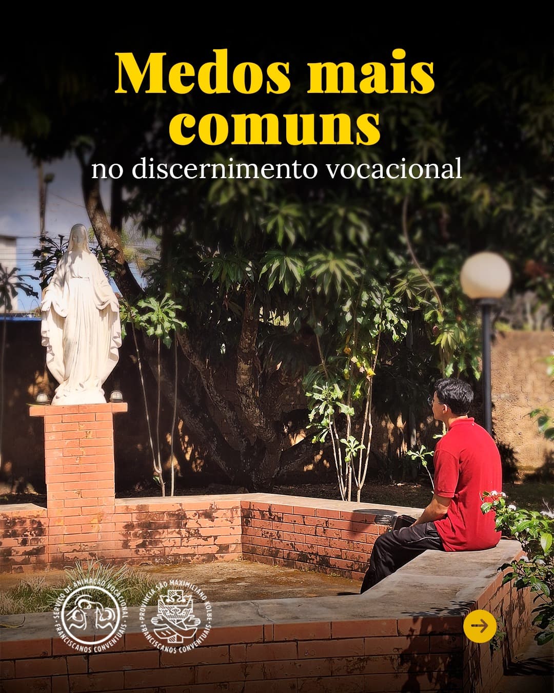 Medos mais comuns no discernimento vocacional